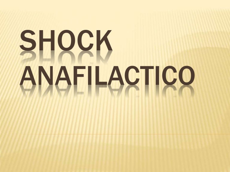 choque anafilactico tratamiento pdf